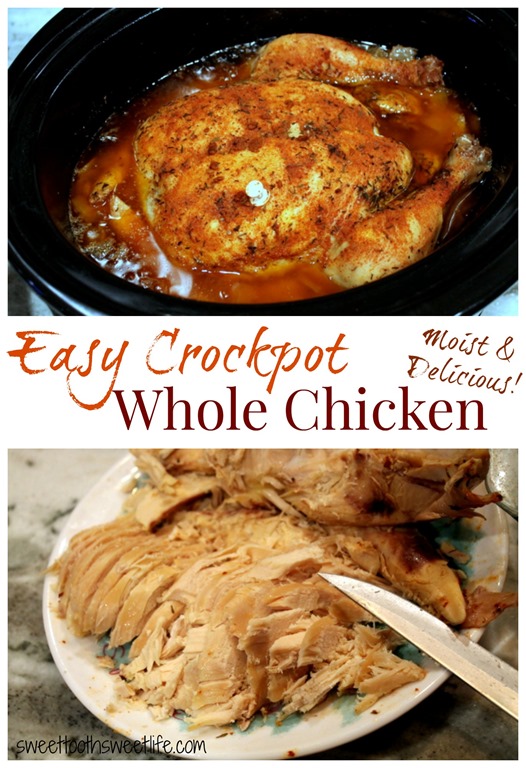 Easy Crockpot Whole Chicken - Sweet Tooth Sweet Life