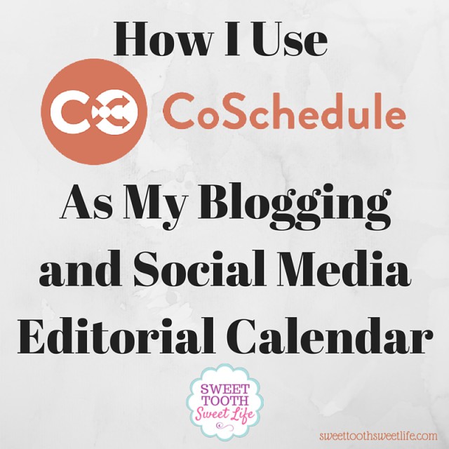 How I Use CoSchedule As My Blogging and Social Media Editorial Calendar